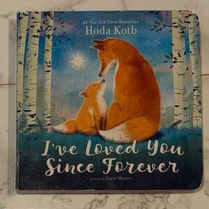 "I've Loved You Since Forever" Picture Book